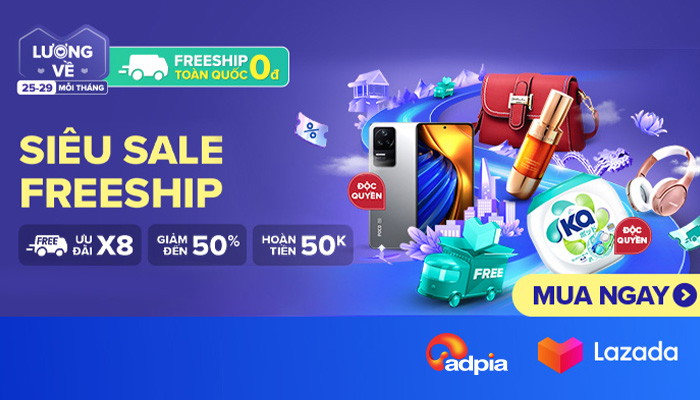 [LAZADA] Lương về mỗi tháng - Siêu sale freeship