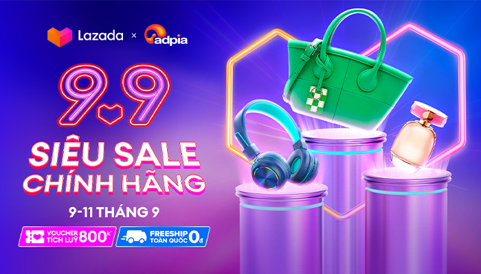 [LAZADA] 9.9 Siêu sale chính hãng