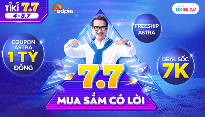 [TIKI] Cập nhật chiến dịch Sale Tiki tháng 7/2022