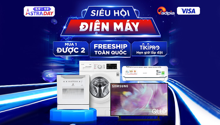 [TIKI] Astra Day - Siêu hội điện máy