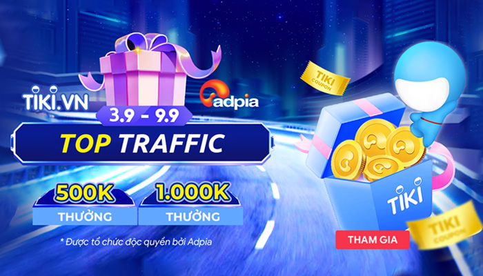 [TIKI] Tăng traffic nhận quà cực thích