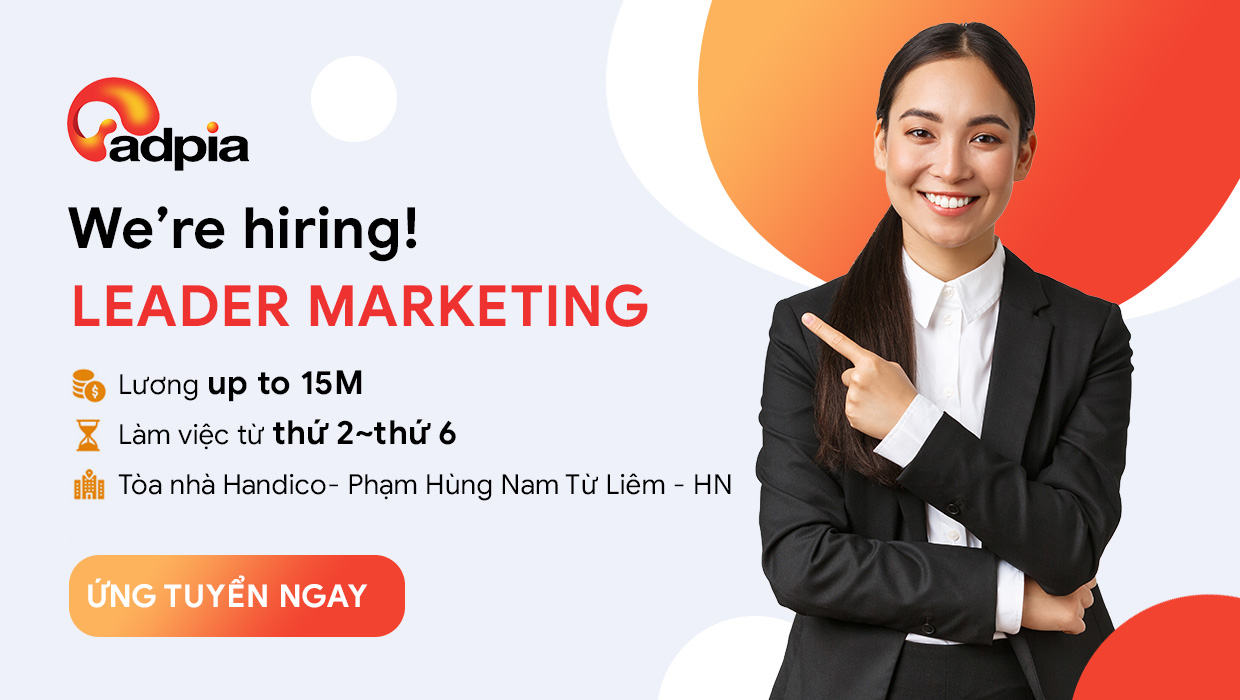 Thông báo tuyển dụng Trưởng nhóm Digital Marketing