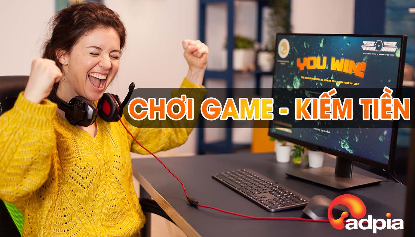 Chơi game kiếm tiền và rút tiền về tài khoản ngân hàng đơn giản
