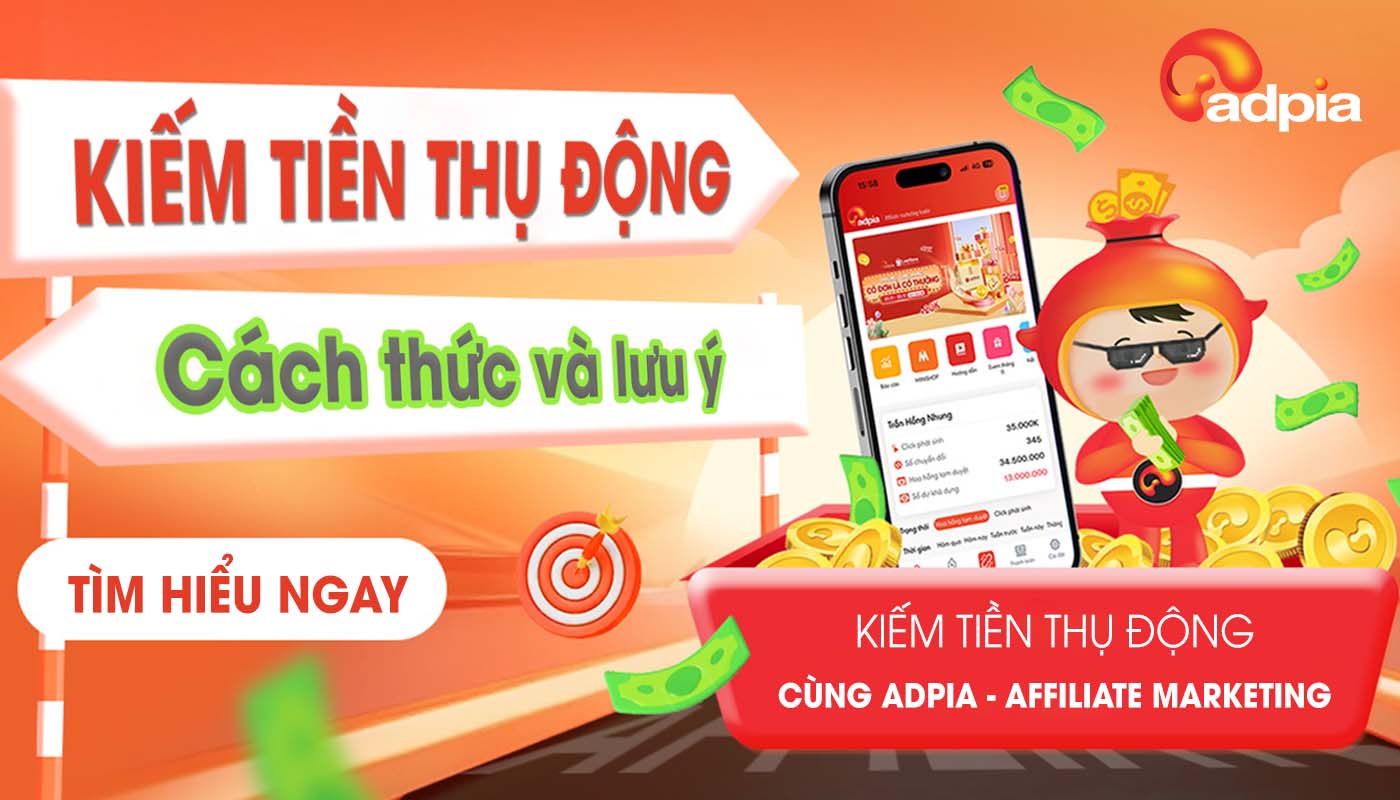 Kiếm tiền thụ động, cách làm hiệu quả để tạo dòng thu nhập ổn định
