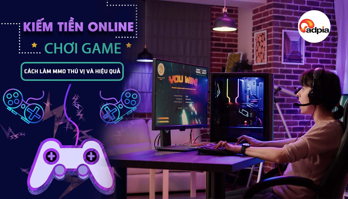 Game kiếm tiền online, Cách kiếm tiền trực tuyến thú vị và hiệu quả