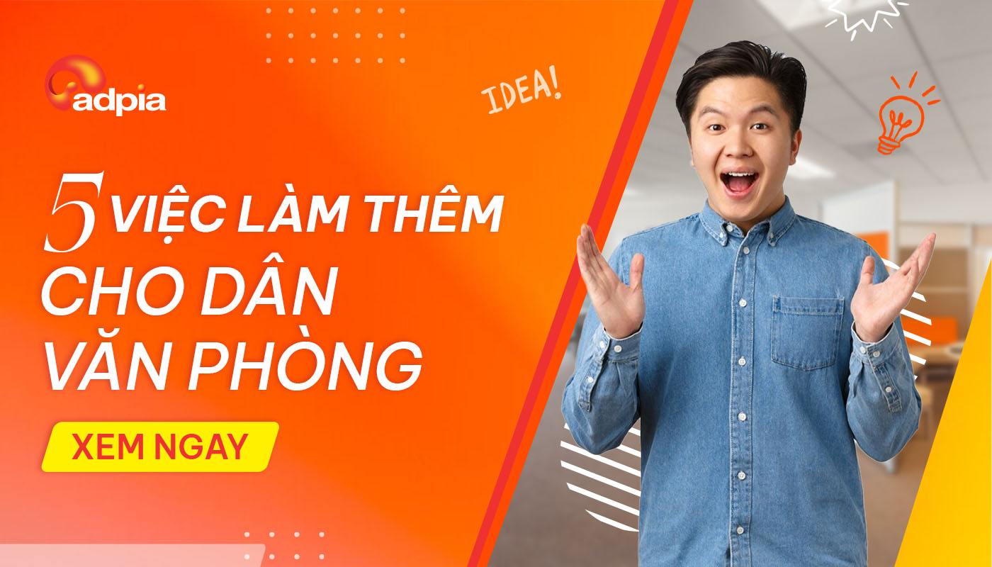 5 việc làm thêm cho dân văn phòng đem lại thu nhập cao