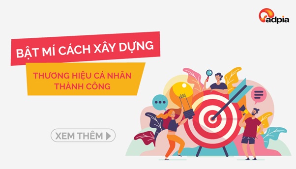 Bật mí cách xây dựng thương hiệu cá nhân thành công