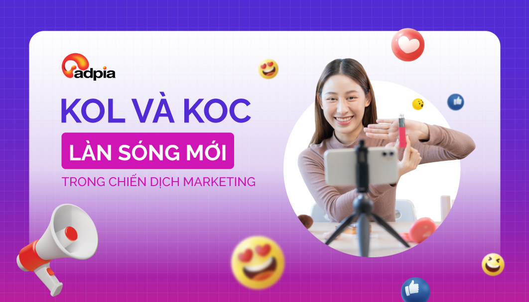 KOL KOC là gì? Làn sóng mới trong chiến dịch Marketing