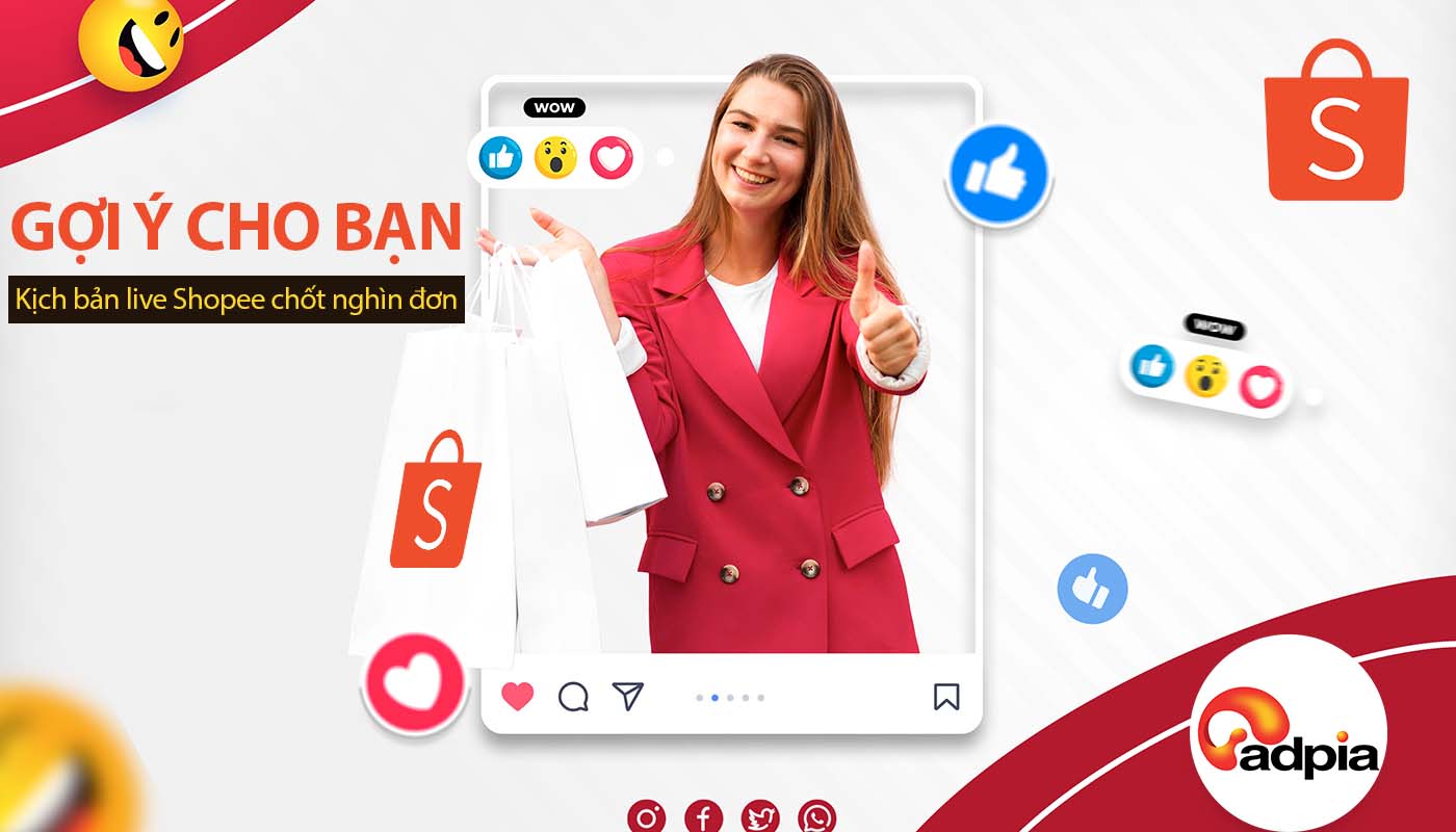 Gợi ý kịch bản livestream Shopee chốt nghìn đơn