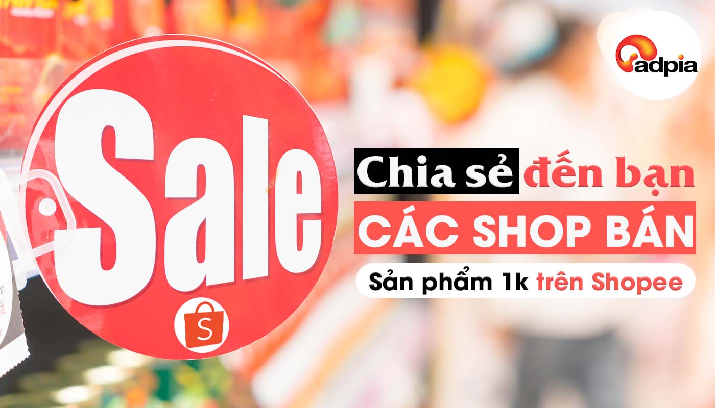 TOP 5+ các shop bán đồ chỉ từ 1k trên Shopee - Siêu kute đáng yêu