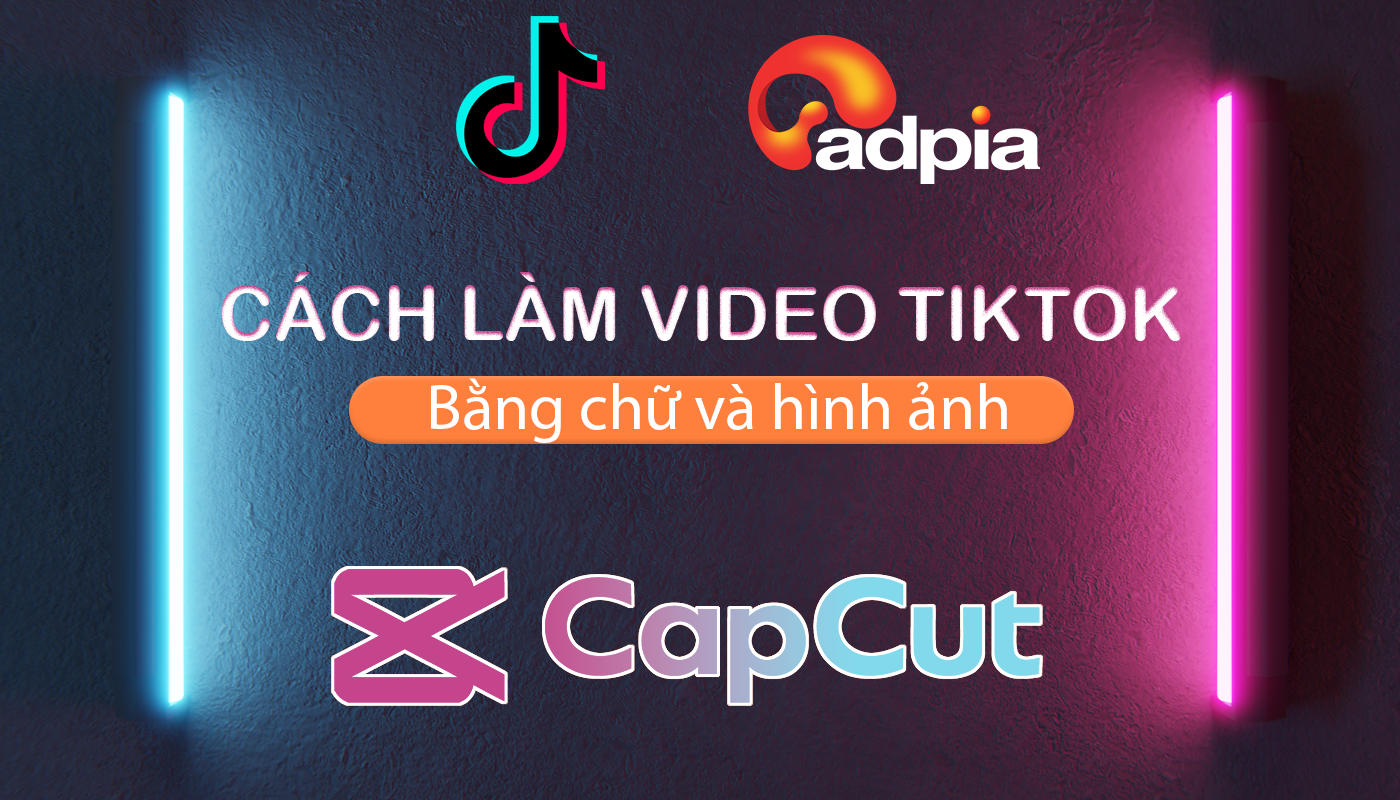 Hướng dẫn tạo video TikTok độc đáo bằng chữ và ảnh
