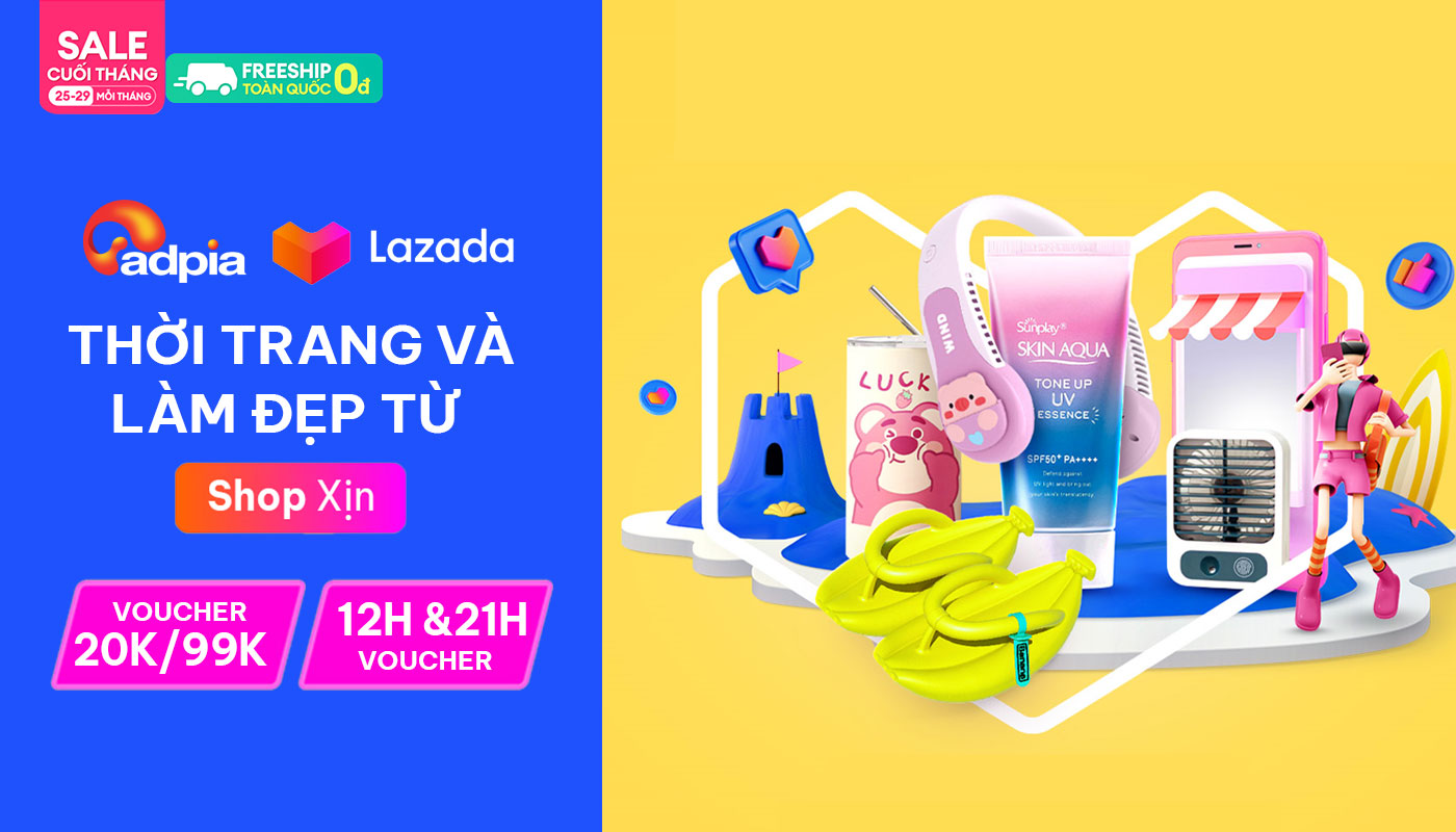 AFFILIATE LAZADA SIÊU SALE CUỐI THÁNG! SĂN VOUCHER KHỦNG 99K TỪ SHOP XỊN!