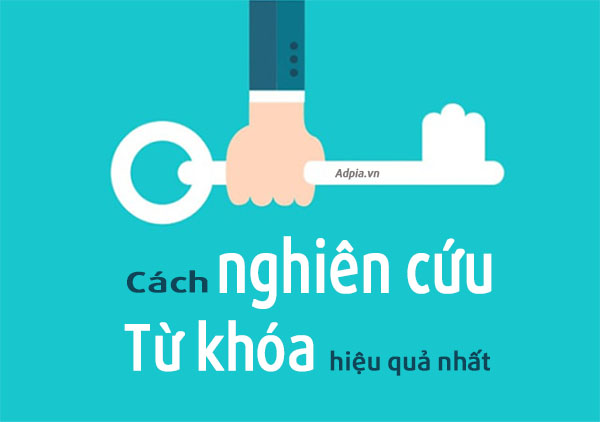 Từ khóa là gì? Cách nghiên cứu từ khóa hiệu quả?