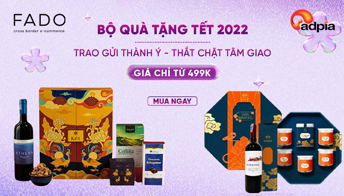 [FADO] QUÀ TẶNG ĐÓN TẾT - TRAO THÀNH Ý, GỬI TÂM GIAO