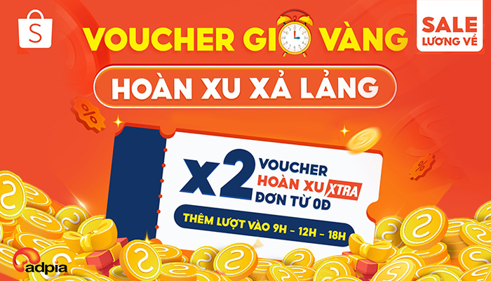 [SHOPEE] VOUCHER GIỜ VÀNG, HOÀN XU XẢ LÁNG