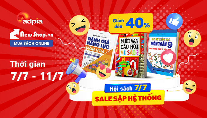 [NEWSHOP] NGÀY HỘI SÁCH 7 THÁNG 7 || SALE ĐẾN 40%