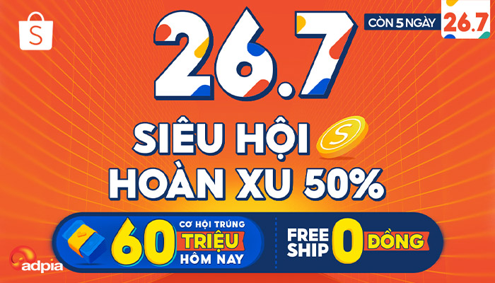 [SHOPEE] 11 Điều không thể bỏ lỡ vào ngày 26.7 - ĐẾM NGƯỢC 5 NGÀY