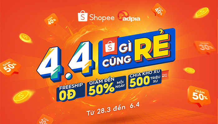 [SHOPEE] ĐÓN CHỜ 4.4 GÌ CŨNG RẺ - GIẢM ĐẾN 50% MỖI NGÀY