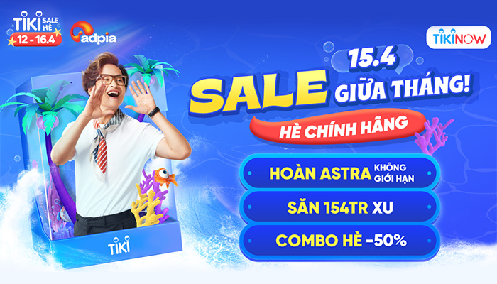 [TIKI] Bão sale 15.4 đổ bộ - Tiki khởi động mùa sale hè
