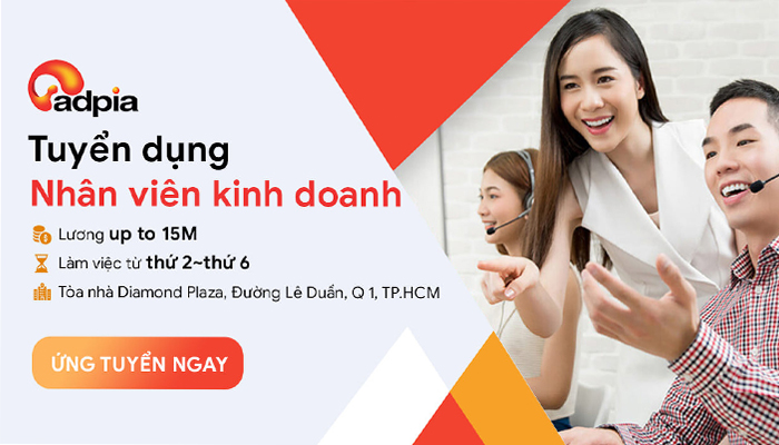 Tuyển dụng Nhân viên Kinh doanh - HCM Team