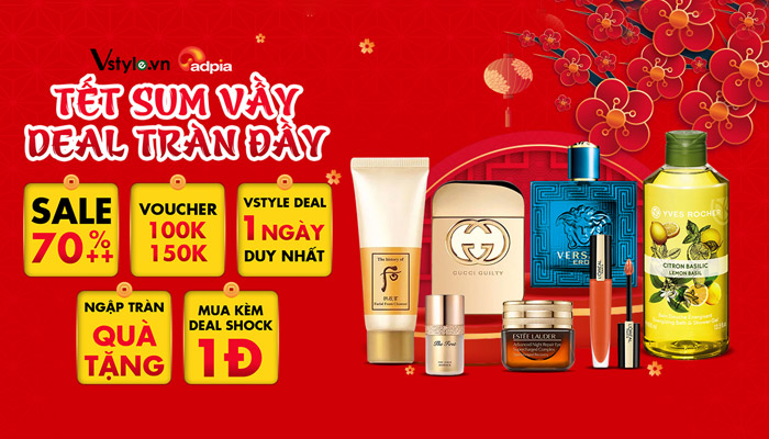 [VSTYLE] MỪNG TẾT SUM VẦY - LỘC DEAL TRÀN ĐẦY