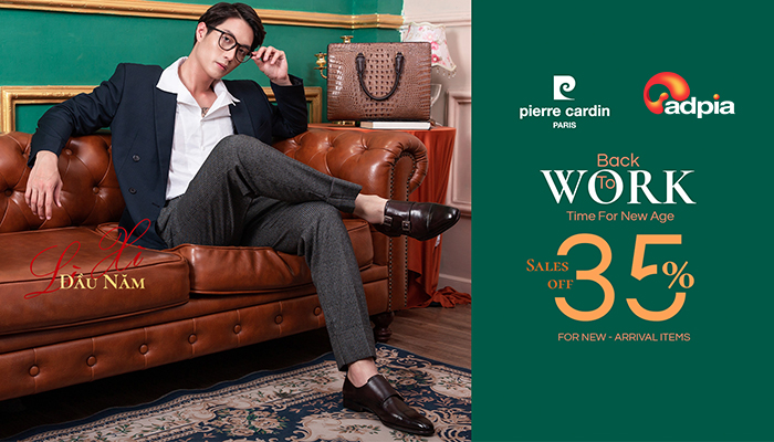 [PIERRE CARDIN] LÌ XÌ ĐẦU NĂM: Get Back - To - Work