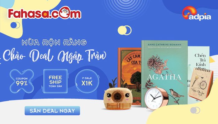 [FAHASA] MÙA RỘN RÀNG - CHÀO DEAL NGẬP TRÀN!!!