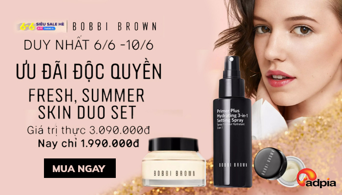 [LAZADA] DEAL "XANH MƯỚT" DA XINH CHÀO HÈ HƠN 50% CÙNG BOBBI BROWN