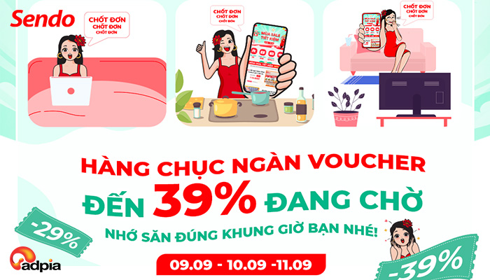 [SENDO] SĂN ĐI KẺO LỠ, VOUCHER GIẢM ĐẾN 39% ĐANG ĐỢI BẠN