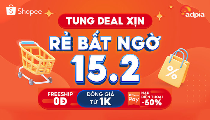 [SHOPEE] 15.2 SALE GIỮA THÁNG - VOUCHER & DEAL TIẾP SỨC GIỮA NGÀY