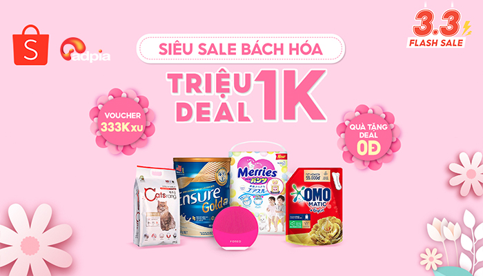 [SHOPEE] SIÊU SALE BÁCH HOÁ -  SĂN NGAY TRIỆU DEAL 1K
