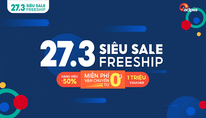 [SHOPEE] THÔNG TIN D-DAY CHƯƠNG TRÌNH "SIÊU SALE FREESHIP 27.03"