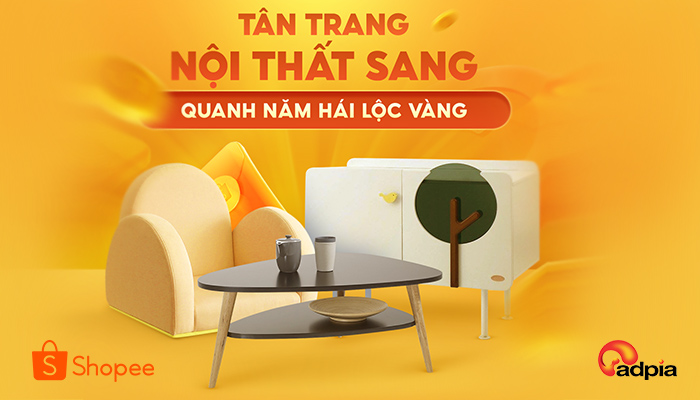 [SHOPEE] TÂN TRANG NỘI THẤT SANG - CẢ NĂM HÁI LỘC VÀNG