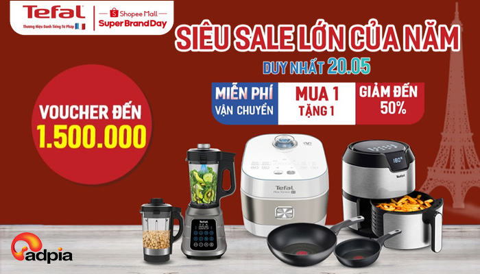 [SHOPEE] TEFAL x SHOPEE SIÊU SALE LỚN NHẤT NĂM DUY NHẤT 20/5