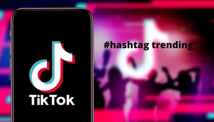 sử dụng hashtag trend của TikTok để video dễ lên xu hướng