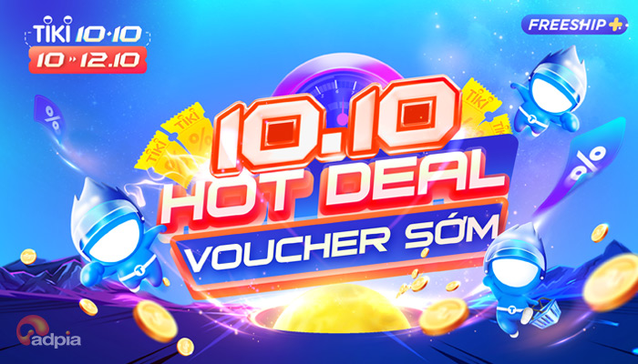 [TIKI] 10.10 TRIỆU DEAL SIÊU RẺ - MÃ VOUCHER LẤY SỚM