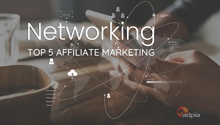Top 5 Affiliate Marketing được nhiều người tham gia nhất