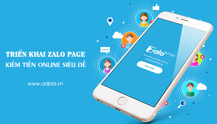 Triển khai Zalo Page kiếm tiền online siêu dễ