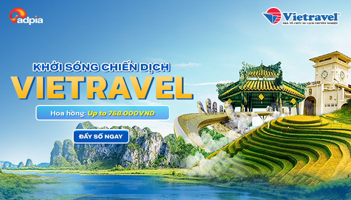 [CHIẾN DỊCH MỚI] Khởi sóng chiến dịch du lịch Vietravel