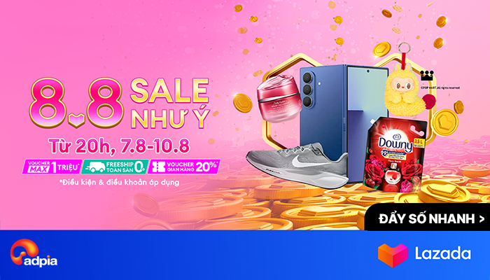 [LAZADA] 8.8 Sale như ý
