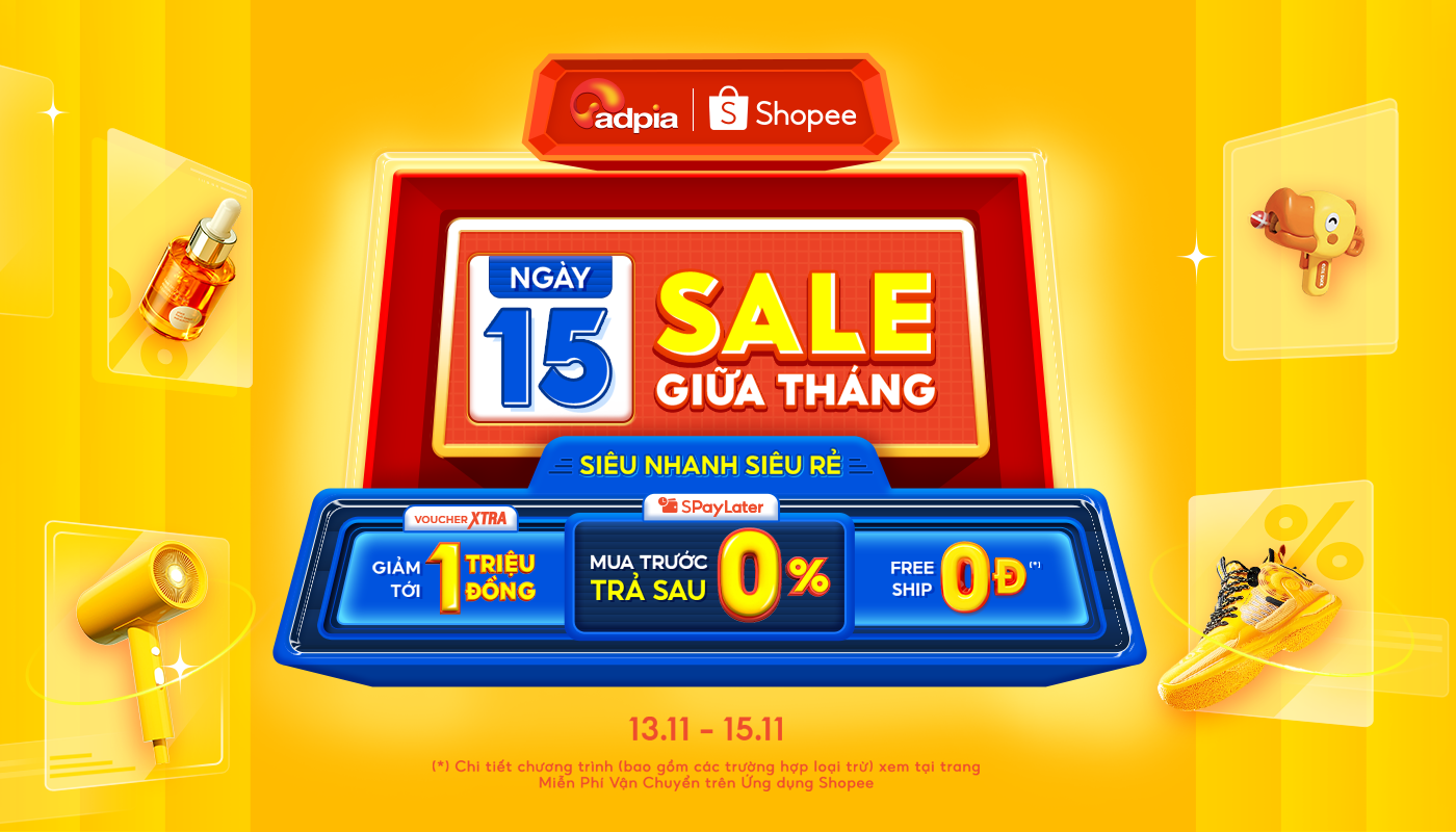 15.11 SHOPEE SALE GIỮA THÁNG - SPAYLATER - MUA TRƯỚC, TRẢ SAU 0% PHÍ (Từ 13 - 15.11)