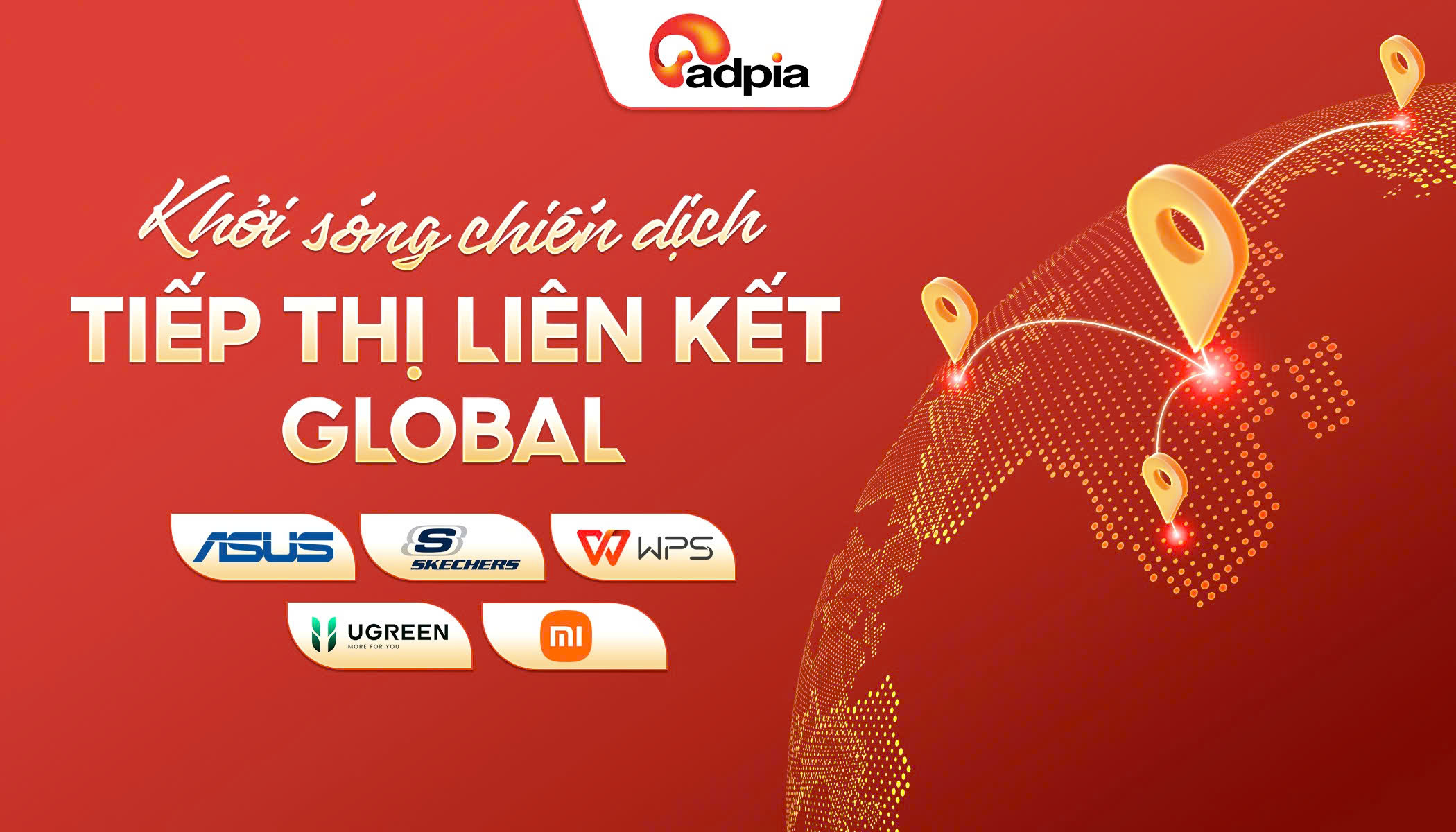 [CHIẾN DỊCH MỚI] Khởi sóng Chiến dịch tiếp thị liên kết Global