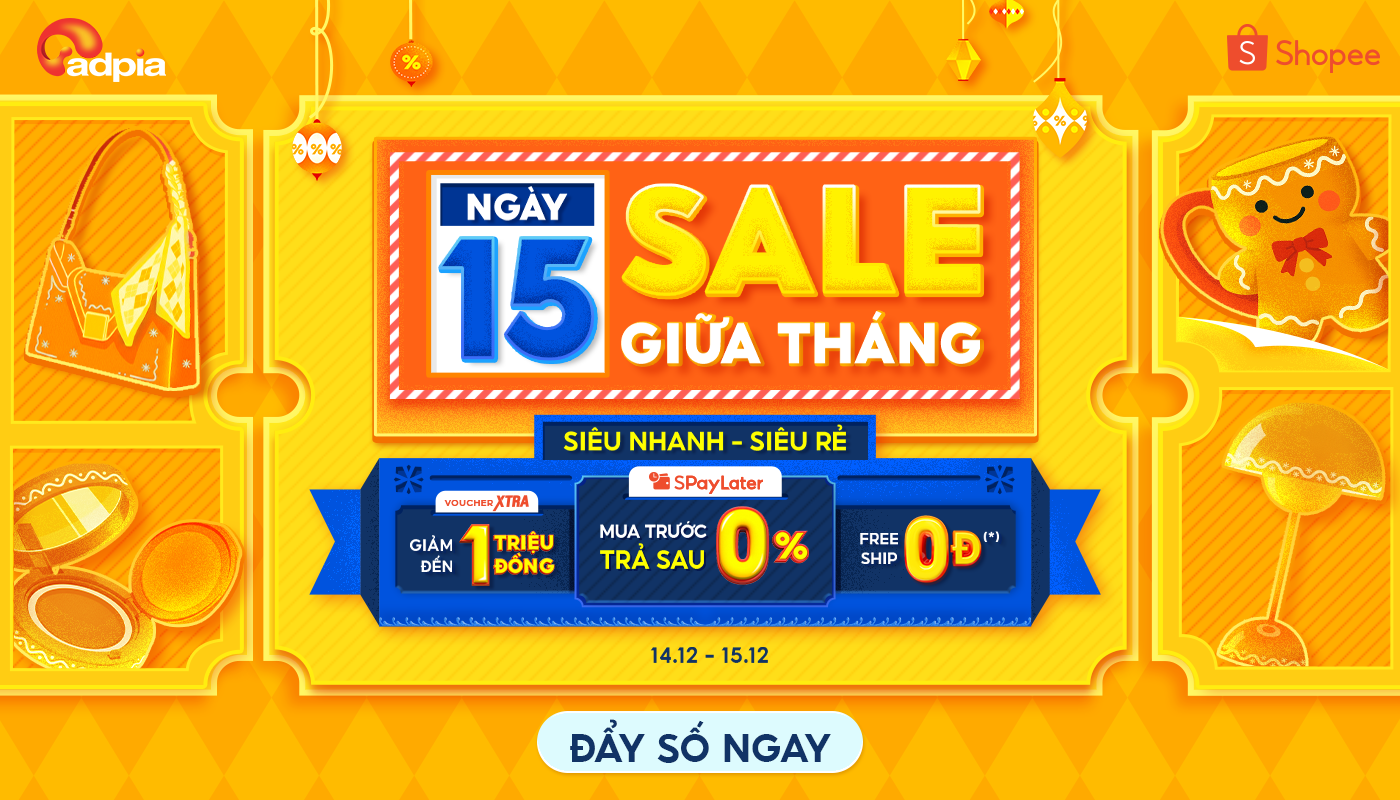 15.12 SHOPEE SALE GIỮA THÁNG - SPAYLATER - MUA TRƯỚC, TRẢ SAU 0% PHÍ (Từ 14 - 15.12)