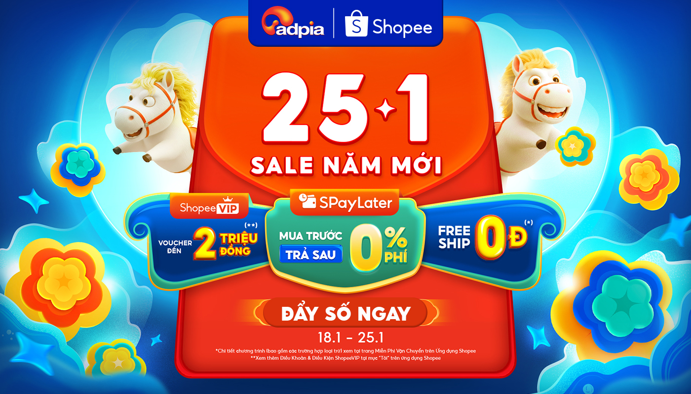 25.1 Sale Năm Mới - Ưu đãi hấp dẫn lại còn Freeship 0Đ (Từ 18 - 25.1)