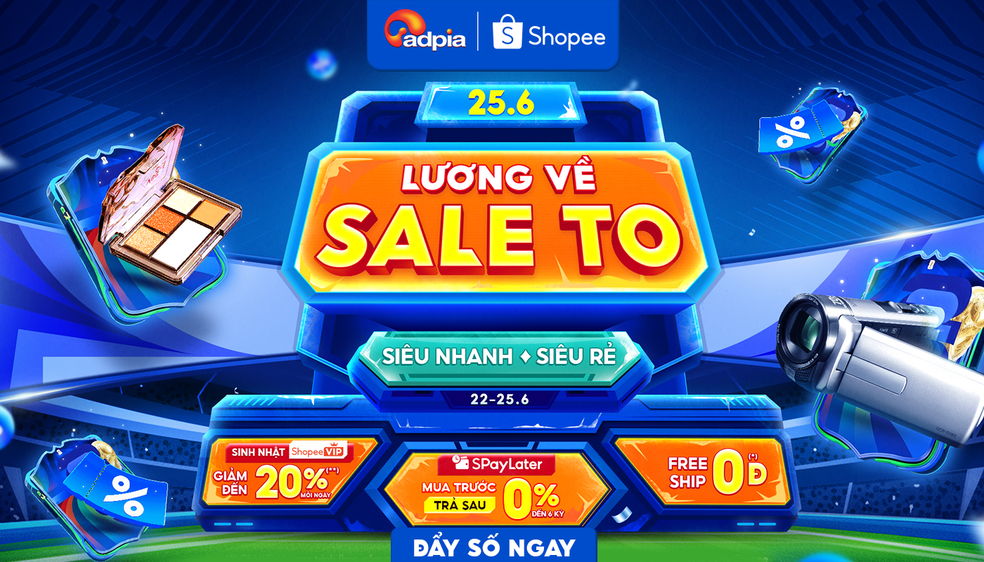 [SHOPEE] Lương về sale to 25.6