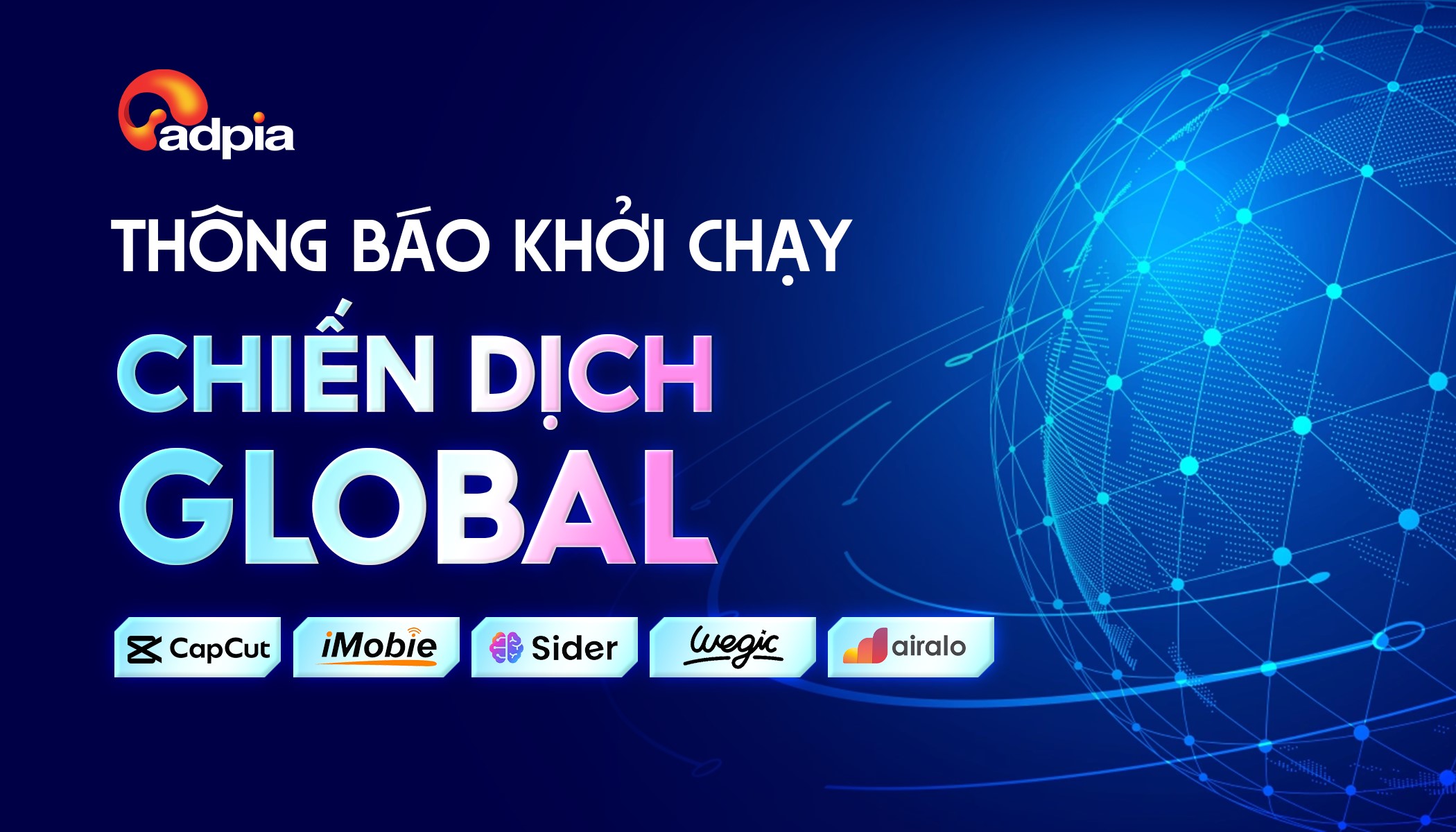 THÔNG BÁO KHỞI CHẠY CÁC CHIẾN DỊCH GLOBAL