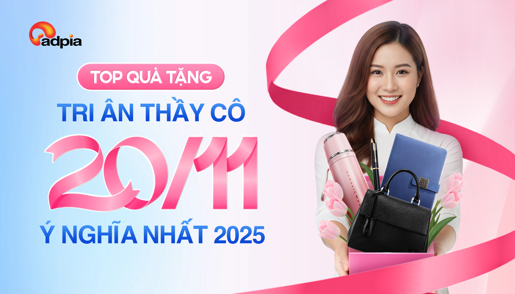 Top 10 quà tặng 20/11 ý nghĩa, lịch sự, thiết thực nhất 2025 tri ân thầy cô