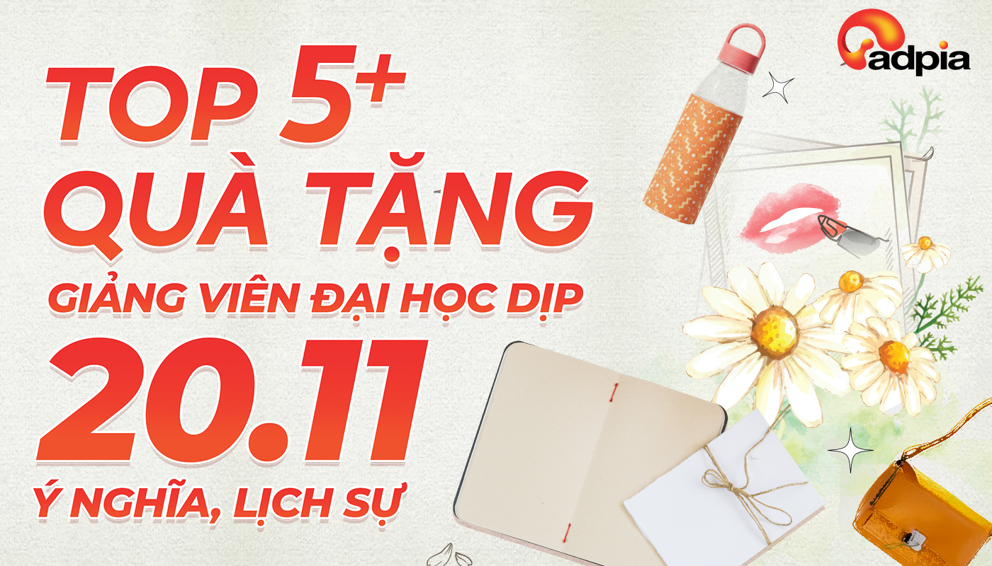 Top 5+ quà tặng 20/11 tri ân giảng viên Đại học thiết thực, ý nghĩa, lịch sự nhất 2025