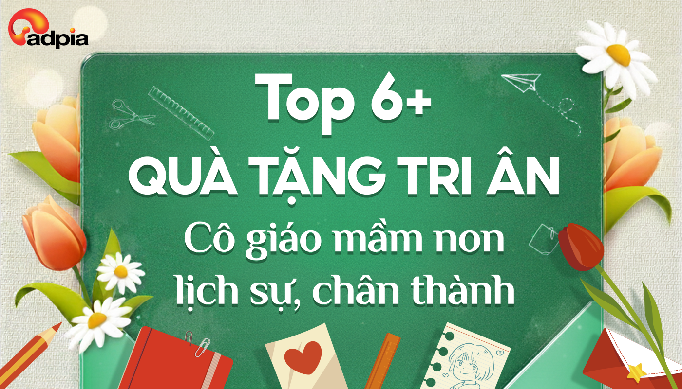 Top 6+ Quà Tặng 20/11 Tri Ân Cô Giáo Mầm Non Tinh Tế, Lịch Sự, Chân Thành Nhất 2025