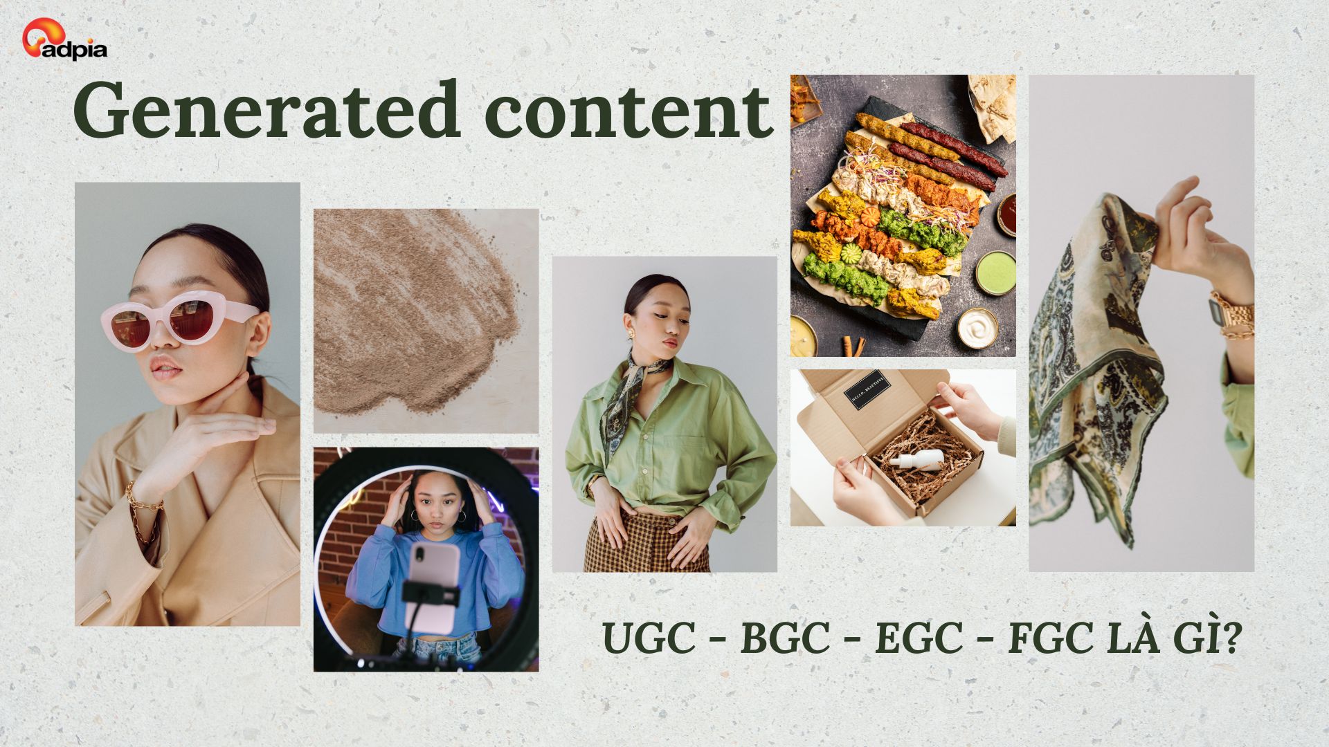 UGC, BGC, FGC, EGC là gì? Các dạng Content xu hướng mới nhất trong Marketing 2025 & 2026 dễ viral